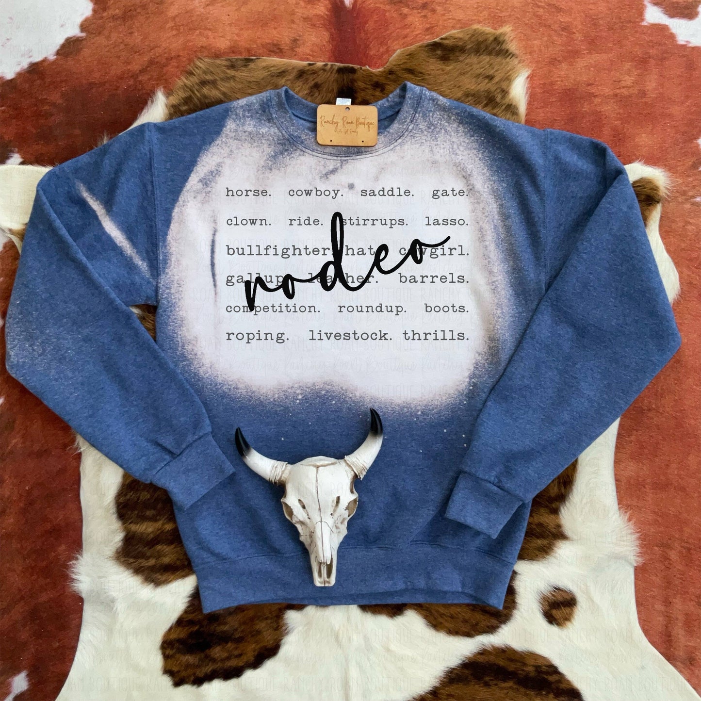 Rodeo Definition Western Bleached Sweatshirt